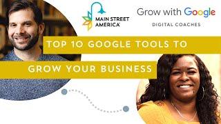 Top 10 Google Tools to Grow Your Business | Digital Coaches