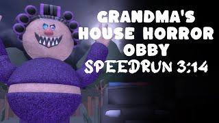 Roblox Grandma's House Horror Obby! Speedrun 3:14