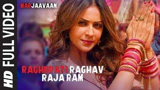 Full Video: Raghupati Raghav Raja Ram | Marjaavaan | Riteish D,Sidharth M,Tara S | Palak M,Tanishk B