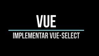 Vue-Select