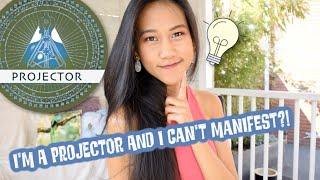 Manifestation Tips for Projectors Human Design // Human Design Projectors