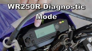 Yamaha WR250R Diagnostic Mode