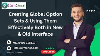 How to Create Global Option Sets Both in New and Old Interface
