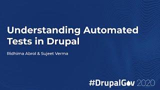 Understanding Automated Tests in Drupal