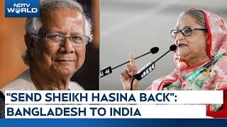 Sheikh Hasina News | Send Sheikh Hasina Back To Dhaka, Bangladesh Writes To India