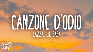 Lazza, Lil Baby - CANZONE D'ODIO