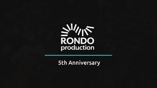 Celebrating Rondo's 5th | The Story Behind