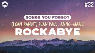 Clean Bandit - Rockabye (with Sean Paul, Anne-Marie) | Lyrics