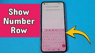 How to show number row keys on Gboard Keyboard for Nothing Phone 1