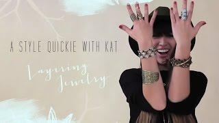 Style Quickie: Layering Jewelry