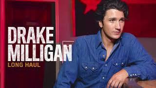 Drake Milligan - Long Haul (feat. James Burton) [Official Audio]