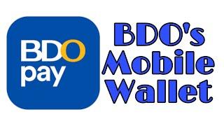 BDO PAY | THE NEWEST MOBILE WALLET