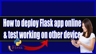 How to deploy my flask app online and test working on other device || flask-ngrok tutorial || CID