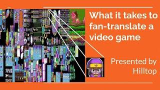 What it takes to fan-translate a video game