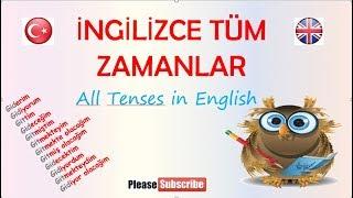 İNGİLİZCE TÜM ZAMANLAR