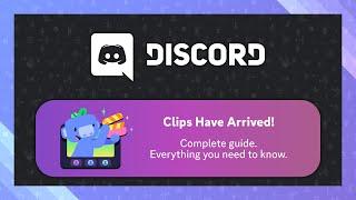 NEW: Discord Clips | Full Guide | Everything you need to know | Create, Edit, Upload Clips