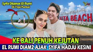 Tak Disangka! El Rumi Berikan Kejutan Saat Di Bali Dengan Syifa Hadju, Dhani & Maia Sangat Bahagia