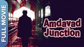 Amdavad Junction Full Bollywood Movie | Rohan Jardosh, Saurabh Singh, Touqeer Khan, Ishita Salot