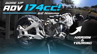 BORE UP ADV 174 CC!! | UDAH PASTI AMAN DAN NYAMAN!!