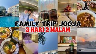 JOGJA VLOG EDISI FAMILY TRIP 2024 | REKOMENDASI HOTEL DAN KULINER DI JOGJA