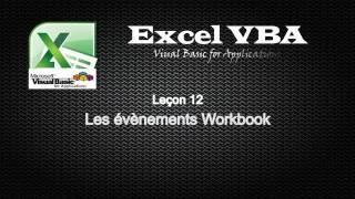 12 Excel VBA - Les évènements Workbook