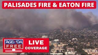 Pacific Palisades Fire & Eaton Fire in LA County - LIVE Breaking News Coverage