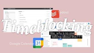 How to time block with Google Calendar and Todoist integration  | effortless + custom colors