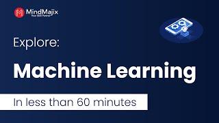 Machine Learning Course For Beginners | Learn Machine learning Tutorial From Scratch | MindMajix