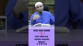 Salafi solihlarning ixlosidan namunalar #muhsintv #yusufdavron #savoljavoblar