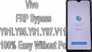 Vivo FRP Bypass Vivo Y91i FRP Bypass Vivo Y95 Gmail Remove Vivo Y91 FRP Unlock Vivo V11 FRP Y97 FRP