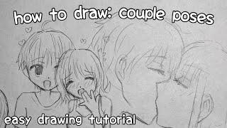 How to draw: anime couple poses | anime girl | drawing tutorial