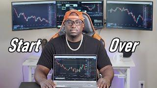 How I Would Learn Day Trading (If I Could Start Over)