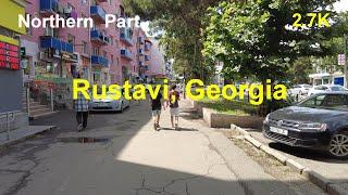  Walking Tour in Rustavi (North), Georgia.