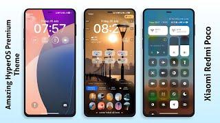 HyperOS Premium Theme for Xiaomi,Redmi,Poco | HyperOS Amazing Theme  | control centre and more 