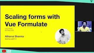 Atharva Sharma - Scaling forms with VueFormulate