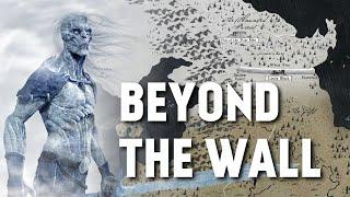 Beyond The Wall - A Song of Ice and Fire Map Updated