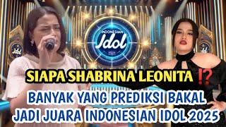 PROFIL LENGKAP SHABRINA LEONITA ‼️Calon juara INDONESIAN IDOL 2025