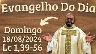 EVANGELHO DO DIA –18/08/2024 - HOMILIA DIÁRIA – LITURGIA DE HOJE - EVANGELHO DE HOJE -PADRE GUSTAVO