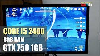 i5 2400 gtx 750 genshin impact 1080P