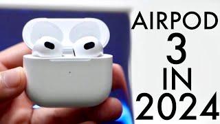 AirPods 3 In 2024! (Still Worth Buying?) (Review)