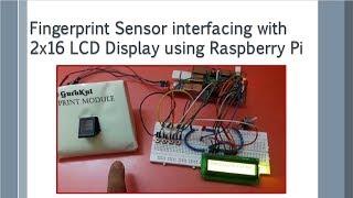 Fingerprint Sensor interfacing with Raspberry Pi