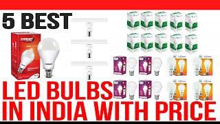 Top 5 Best Led Bulbs for Home in India with Price | Best Led Bulb in India | 2020