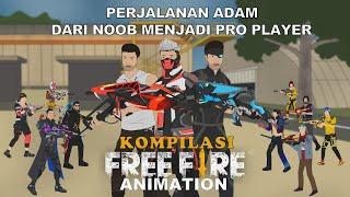 Perjalanan Adam Dari Noob Menjadi Pro Player | Kompilasi Animasi Free Fire Mas Sayur