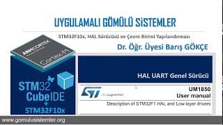 Manuel STM32CubeIDE + HAL Driver + STM32F1 UART Part 1: UART'ı HAL' da Kullanma