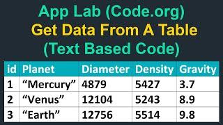 App Lab (Code.org) - Get Data From A Table (Text Based Code)