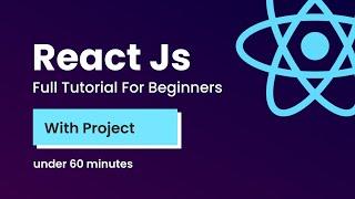 React JS Tutorial For Beginners With React JS Project Step By Step Tutorial 2024