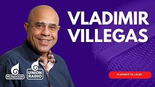 En Vivo Entre Líneas con Vladimir Villegas | martes 19.11.24 por Unión Radio 90.3 FM