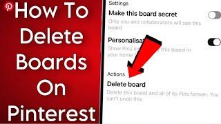 How To Delete Boards On Pinterest || iPhone/Android