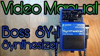 Video Manual: Boss SY-1 Synthesizer