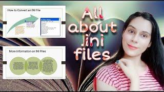 What is an INI file? Everything you need to know about .ini files